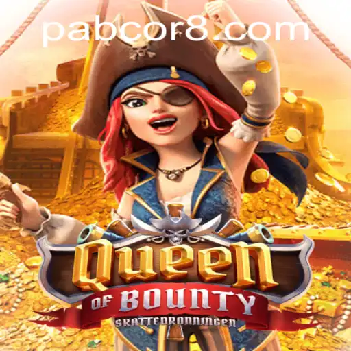 A Deep Dive into the Exciting World of QueenofBounty